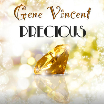 Gene Vincent - Precious (Original Recordings)