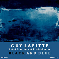 Guy Lafitte - Black and Blue, Part 2