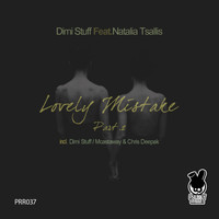 Dimi Stuff feat. Natalia Tsalli - Lovely Mistake, Pt. 2