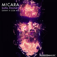 Mi-Cara - Supa Phunky (Sanny X Club Mix)