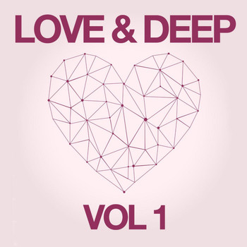 Various Artists - Love & Deep, Vol. 1
