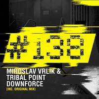 Miroslav Vrlik & Tribal Point - Downforce