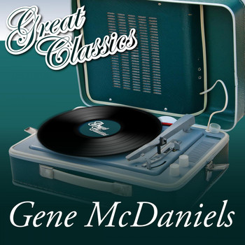 Gene McDaniels - Great Classics