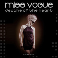Miss Vogue - Depths of the Heart (Only for DJ's)
