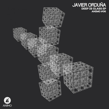 Javier Orduna - Deep Is Class EP