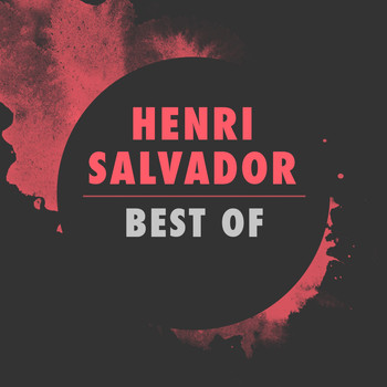 Henri Salvador - Best Of Henri Salvador