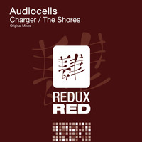 Audiocells - Charger / The Shores