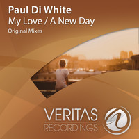 Paul Di White - My Love / A New Day
