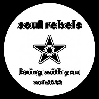 Soul Rebels - Being With You