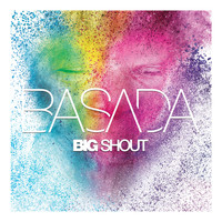 Basada - Big Shout