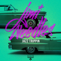 Jimi Needles - Jazz Trippin'
