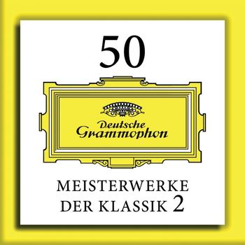 Various Artists - 50 Meisterwerke der Klassik 2