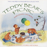 Peter, Wendy & The Tick Tock Boys - The Children's Favourites Collection - The Teddy Bear's Picnic and Many Others
