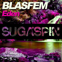 Blasfem - Eden