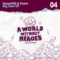 Rascalillo, Ssant - Big Deal