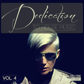 Various Artists - Dedication to House Music, Vol. 4