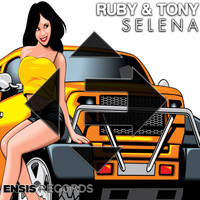 Ruby & Tony - Selena