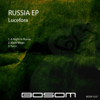 Lucefora - Russia EP