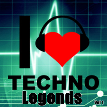 Various Artists - I Love Techno Legends, Vol. 1 (Explicit)