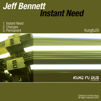 Jeff Bennett - Instant Need