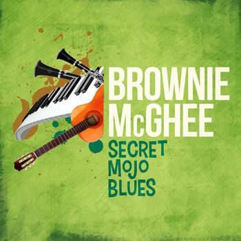 Brownie McGhee - Secret Mojo Blues