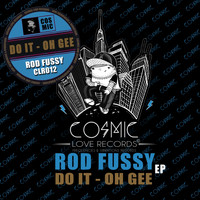 Rod Fussy - Oh Gee