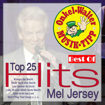 Mel Jersey - Best Of: Top 25 Hits