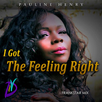 Pauline Henry - I Got The Feeling Right