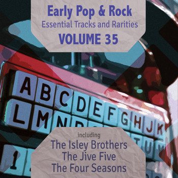 Various Artists - Early Pop & Rock Hits, Essential Tracks and Rarities, Vol. 35