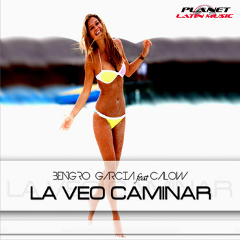 Bengro Garcia Feat Calow - La Veo Caminar (Teknova Remix)