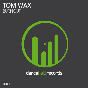 Tom Wax - Burnout