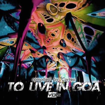 Various Artists - To Live In Goa, Vol. 2