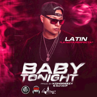 Latin "La Nota Perfecta" - Baby Tonight - Single