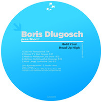 Boris Dlugosch - Hold Your Head Up High (Classic Edition 01)