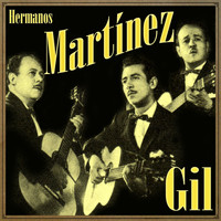 Hermanos Martínez Gil - Hermanos Martínez Gil