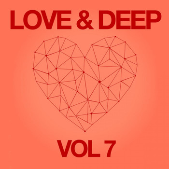 Various Artists - Love & Deep, Vol. 7
