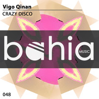 Vigo Qinan - Crazy Disco