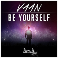 Vaan - Be Yourself