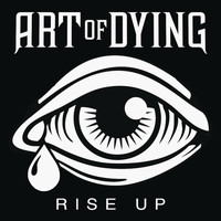 Art Of Dying - Rise Up - EP