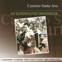 Cuarteto Santa Ana - 20 Superexitos Originales