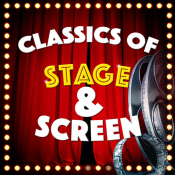 Original Cast - Classics of Stage and Screen