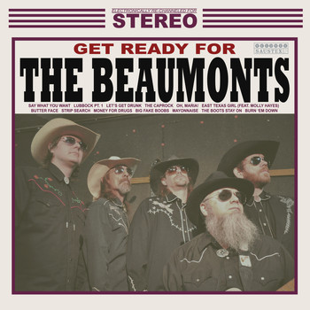 The Beaumonts - Get Ready For (Explicit)