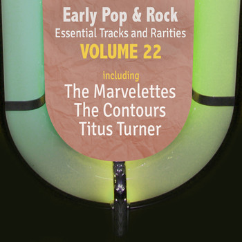 Various Artists - Early Pop & Rock Hits, Essential Tracks and Rarities, Vol. 22
