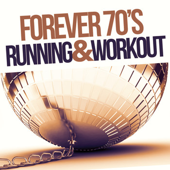 Various Artists - Forever 70's Running and Workout