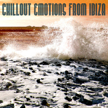 Various Artists - Chillout Emotions from Ibiza
