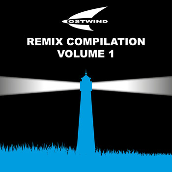 Various Artists - Ostwind Remix Compilation, Vol. 1