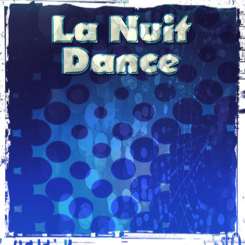 Various Artists - La nuit Dance