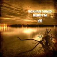 Gokhan Gunes - Here I'm