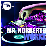 Mr. Norberto - Worxx