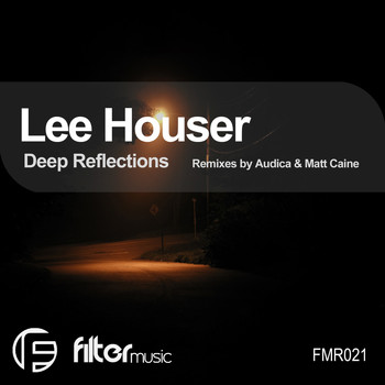 Lee Houser - Deep Reflections